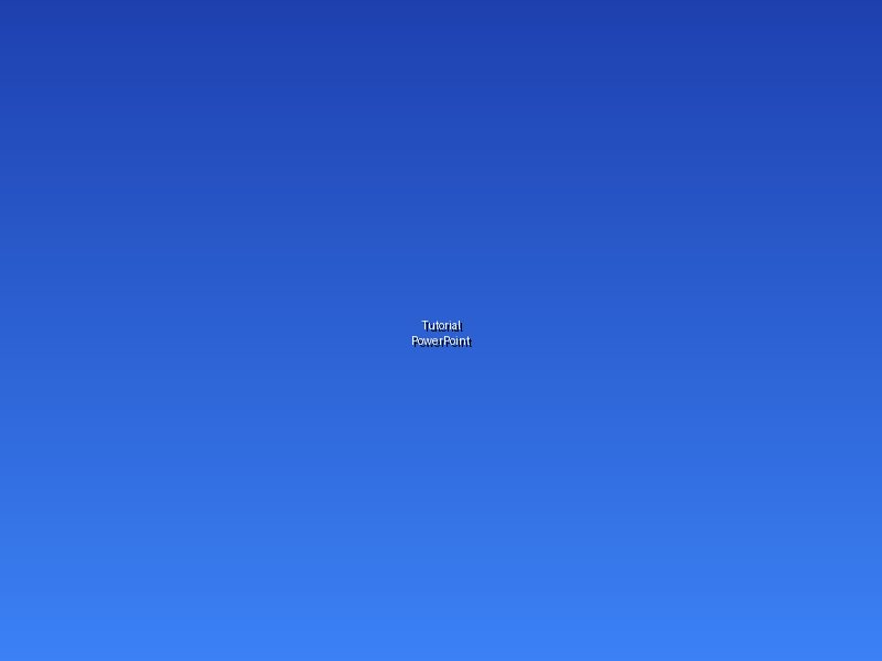 Tutorial PowerPoint